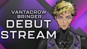 Vantacrow Bringerのおすすめ動画